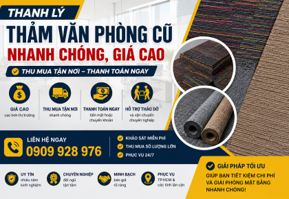 Thanh Lý Thảm Văn Phòng Cũ Nhanh Chóng, Giá Cao Tại TP.HCM