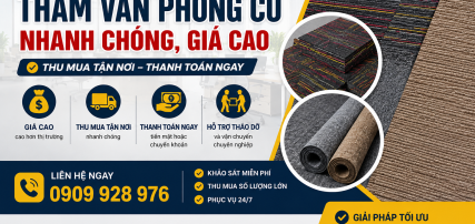 Thanh Lý Thảm Văn Phòng Cũ Nhanh Chóng, Giá Cao Tại TP.HCM